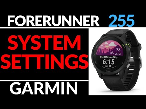 System Settings Overview - Garmin Forerunner 255 Tutorial