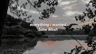 everything i wanted - billie eilish ( lyrics + sped up )