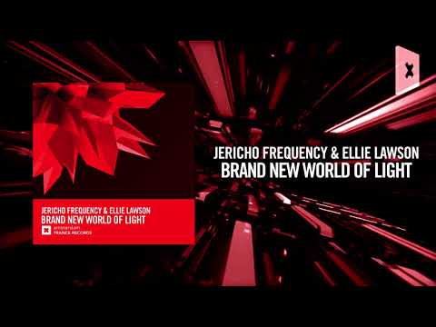 Jericho Frequency & Ellie Lawson - Brand New World Of Light [FULL) LYRICS