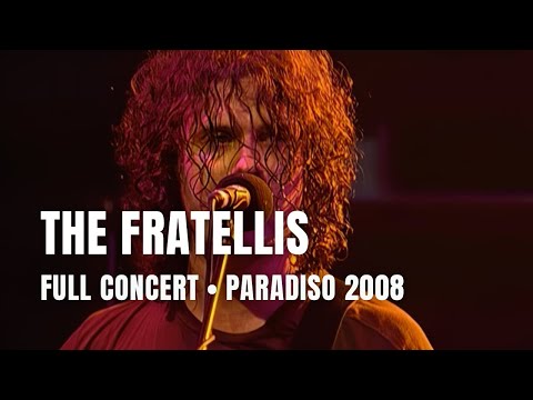 The Fratellis - Full Concert | Live at Paradiso Amsterdam 2008