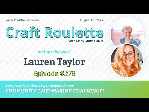 Craft Roulette Episode 278 featuring Lauren Taylor (@laurentaylormade)