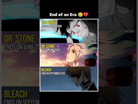 Fire Force 🔥, Dr. Stone 🧪, Bleach ⚔️ – Goodbye 2026 🥹 #fireforce #drstone #bleach #anime #fyp
