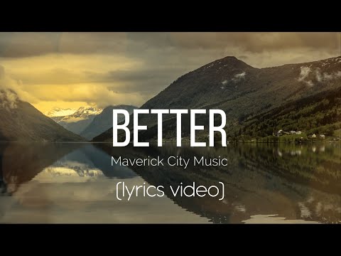 Better