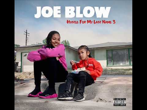 Joe Blow - Street Knowledge - Mozzy - Fuck Around