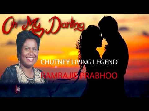 Chutney living legend Ramrajie Prabhoo - Oh My Darling [ Trinidad Chutney Music ]