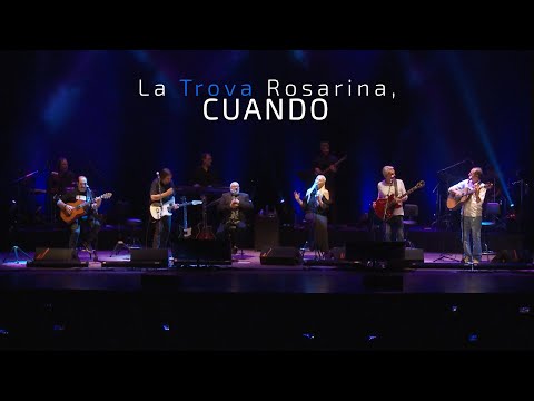 La Trova Rosarina - Cuando (En Vivo)