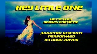 Hey Little One (w-Lyrics) - Russ Jones