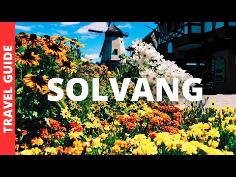 Solvang California Travel Guide: 17 BEST Things To Do In Solvang