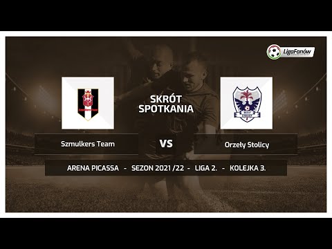 Liga Fanów: Szmulkers Team - Orzeły Stolicy (Jesień 2021)