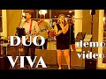 Duo Viva - Demo Video