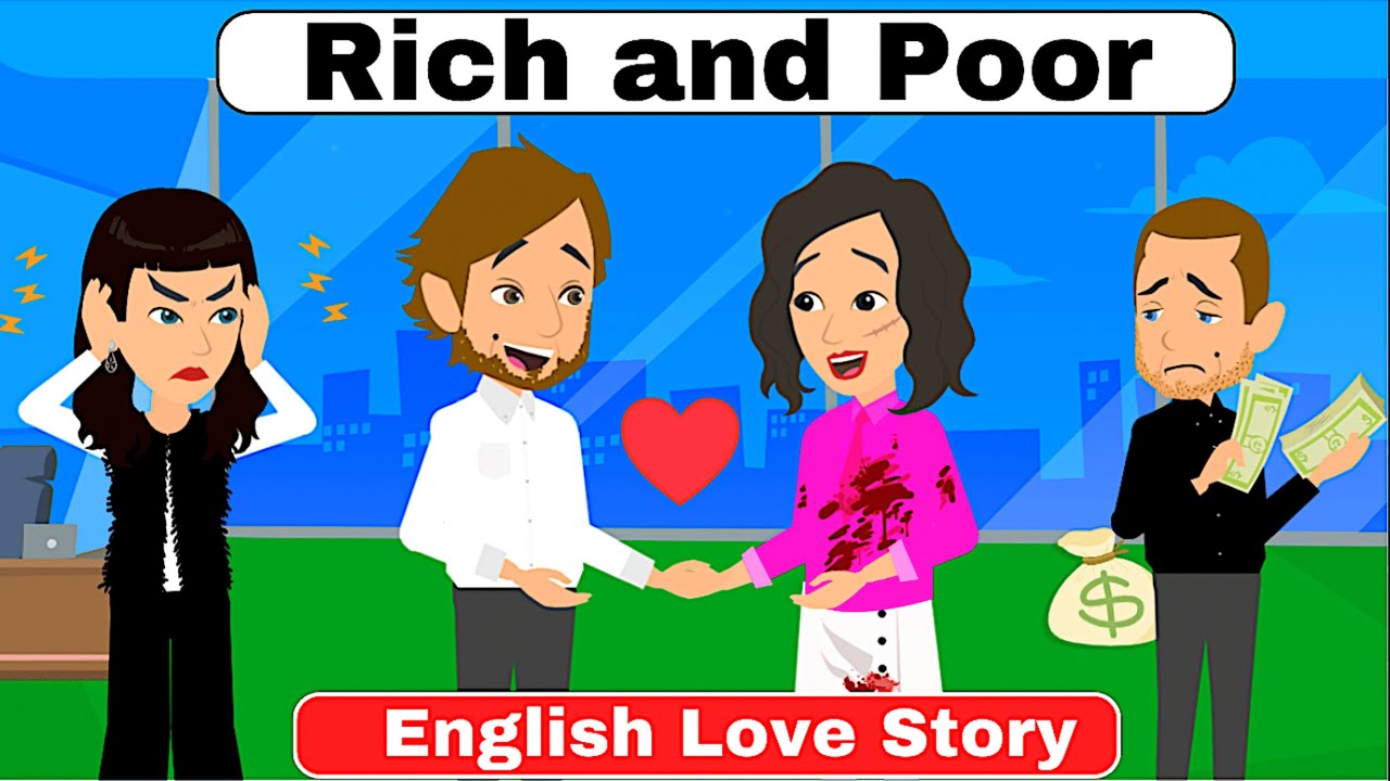 Rich and Poor: Full English Love Story | Animated Story | Radiant English