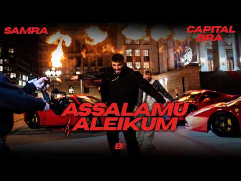 SAMRA x CAPITAL BRA - ASSALAMUALEIKUM [Official Video]