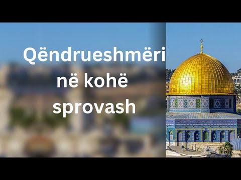 Qëndrueshmëri në kohë sprovash