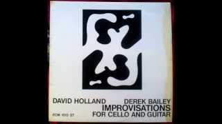 David Holland & Derek Bailey: Improvised Piece III