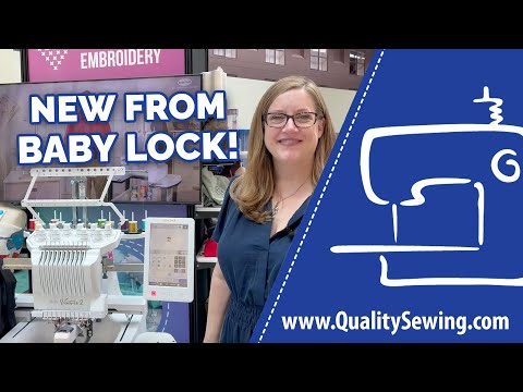 New from Baby Lock! Venture 2, Splendor, & Anthem