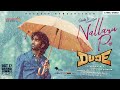 Nallaru Po Dude Pradeep Ranganathan SaiAbhyankkar Tippu Mohit Chauhan Keerthiswaran