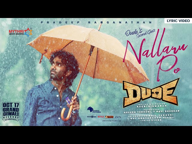 Nallaru Po Song Lyrics English Translation – Dude | Sai Abhyankkar