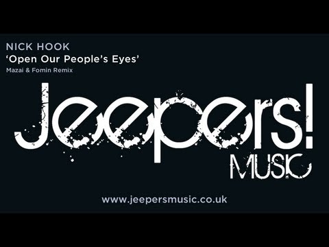 Nick Hook - Open Our People's Eyes - Mazai & Fomin Remix