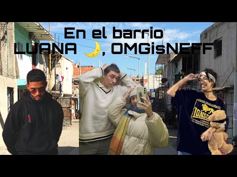 REACCIONANDO A ARTISTAS DEL RIVERLAND 4: LUANA 🌙, OMGisNEFF - En el barrio