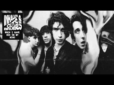 Inhaler - When I Have Her On My Mind (Official Lyric Video)