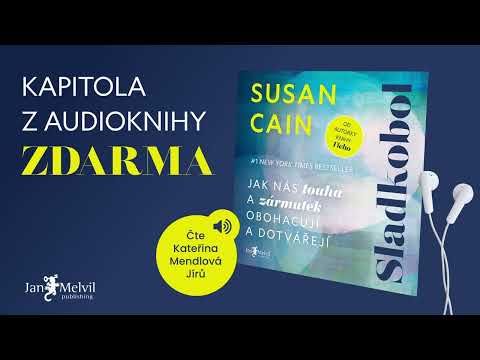 Audiokniha Sladkobol | Susan Cain | Jan Melvil Publishing – ukázka zdarma