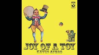 Kevin Ayers. Joy Of A Toy (1969). 03 - The Clarietta Rag. UK. Progressive, Canterbury Scene.
