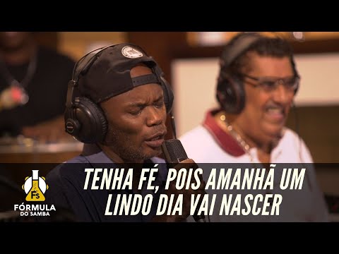 ORIGINAIS DO SAMBA E RAPPIN`HOOD - Tenha Fé | Programa Papo Musical da Fórmula do Samba