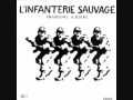 Je Pense à la Russie - L'Infanterie Sauvage 