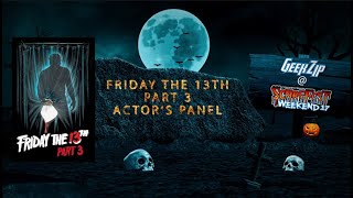 'Friday the 13th: Part 3' Panel | Scarefest 17, 2025