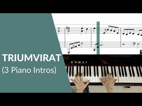 Triumvirat - Three Piano Intros (with Sheet Music)