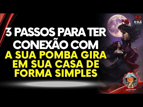 Como ter conexão com a minha Pombagira? | O CLÃ