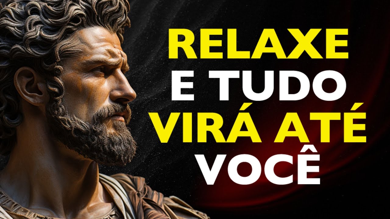 Não persiga, ATRAIA: A calma faz com que tudo venha até você | LIÇÕES DE ESTOICISMO