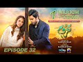 Mehroom Episode 32 - [Eng Sub] - Hina Altaf - Junaid Khan - 13th May 2024 - Har Pal Geo