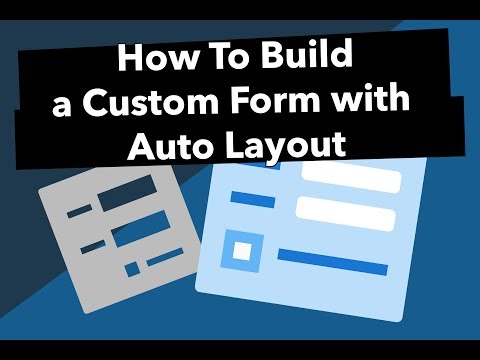How to Build a Custom Form with Auto Layout
