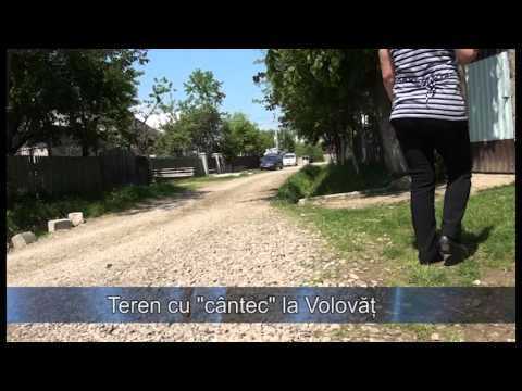 Teren cu "cantec" la Volovat