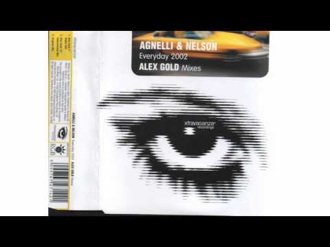 Agnelli & Nelson -- Everyday 2002 (Alex Gold Vocal Mix)
