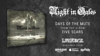 NIGHT IN GALES - Days Of The Mute (album track)