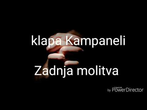 Klapa Kampaneli - Zadnja molitva