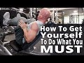 How To Get Yourself To Do What You Must - Workouts For Older Men LIVE