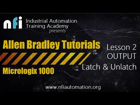 Allen Bradley Lesson 2: Understanding Latch/Unlatch Commands Video