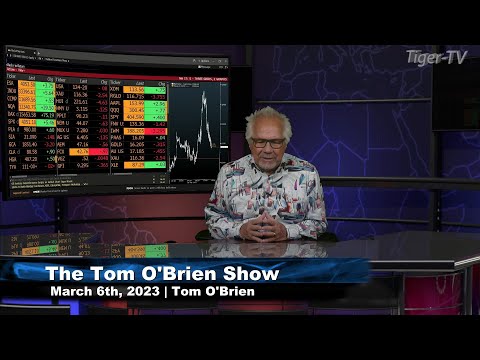 March 6th Tom O'Brien Show on TFNN - 2023