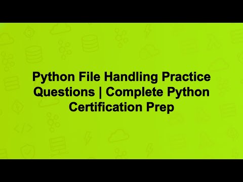 Python File Handling Practice Questions Complete Python Certification Prep