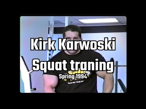 Kirk Karwoski | Squat traning in 1994
