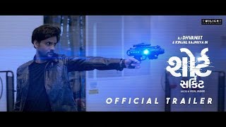 Short Circuit 2019 | Official Trailer | RJ Dhvanit | Kinjal Rajpriya | Smit Pandya | Faisal Hashmi