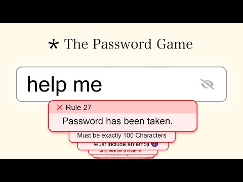 The Password Game Was a Mistake..