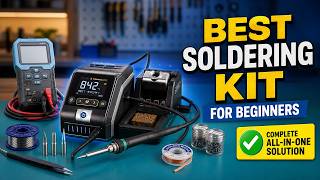 ✅ Best Soldering Kit for Beginners  How to Choose the Right Tools🔥