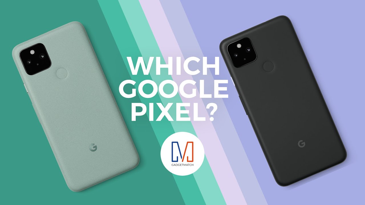 2020 Google Pixel Buyer's Guide: Google Pixel 4a vs 4a 5G vs Pixel 5!