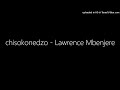 Chisokonedzo Lawrence Mbenjere