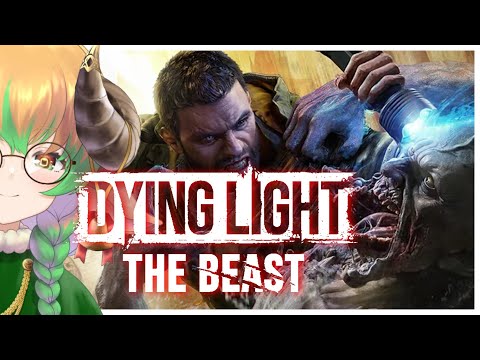 【#dyinglightthebeast 】パルクール✕ゾンビあの戦い再びっ!! №6【#ホラーゲーム 】#stayhuman #vtuber #絶叫 #steam