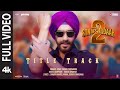 SON OF SARDAAR 2 Title Track Full Video Ajay Devgn Neeru Bajwa Romy Sudhir Y Harsh U